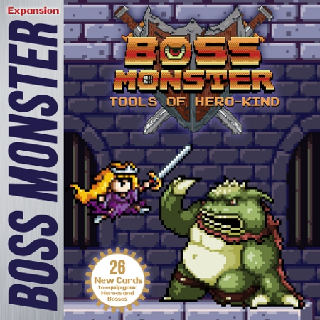 Boss Monster: Tools of Hero-Kind Expansion Boss Monster: Tools of Hero-Kind Expansion